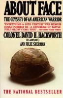 About Face: Odyssey Of An American Warrior