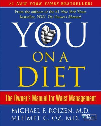 You On A Diet: the owner's manual to waist management