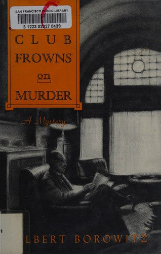 This Club Frowns On Murder