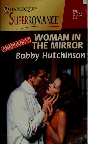Woman in the Mirror : Emergency!