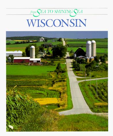 Wisconsin (From Sea To Shining Sea)