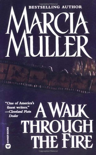 A Walk Through The Fire