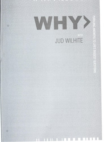 Why>; 40days Pursuing Answers To Life's Biggest Questions (Daily Readings)