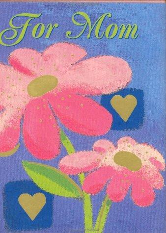 For Mom