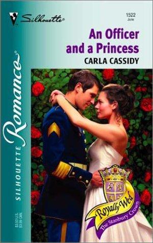 Officer And A Princess (Royally Wed) (Silhouette Romance)