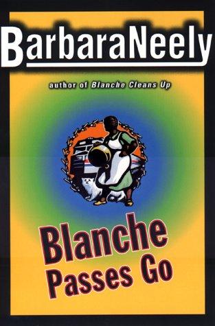 Blanche Passes Go