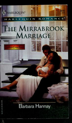 The Mirrabrook Marriage (Harlequin Romance)