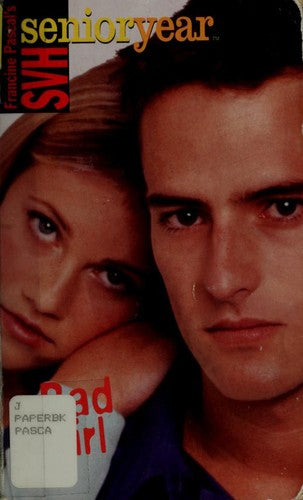 Bad Girl (Sweet Valley High Senior Year No. 12)