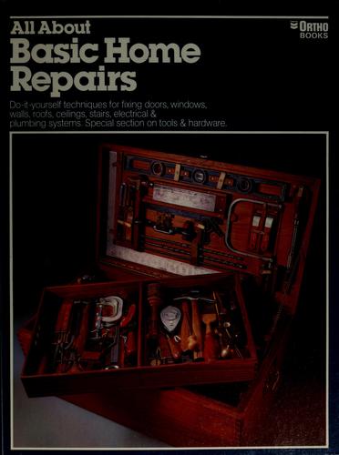 All About Basic Home Repairs