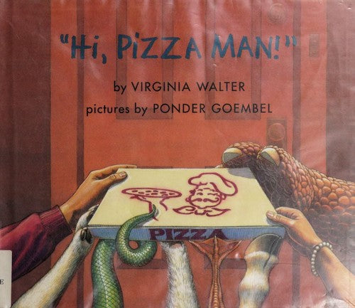 'Hi, Pizza Man!'