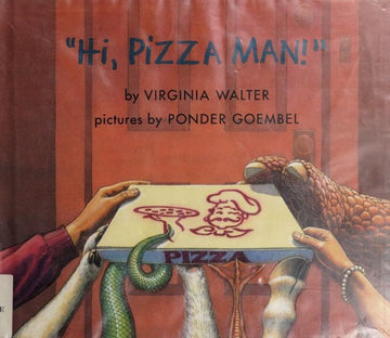 'Hi, Pizza Man!'