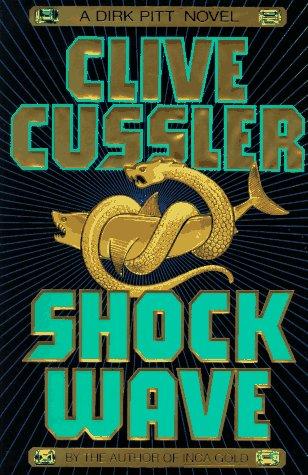 Shock Wave (A Dirk Pitt® Novel)
