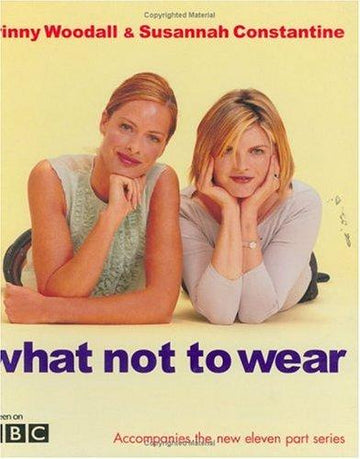 What Not To Wear