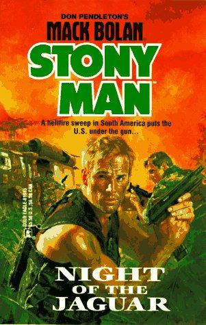 Night Of The Jaguar (Don Pendleton's Mack Bolan Stony Man, No. 31)