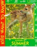Animals In Summer (Books For Young Explorers)