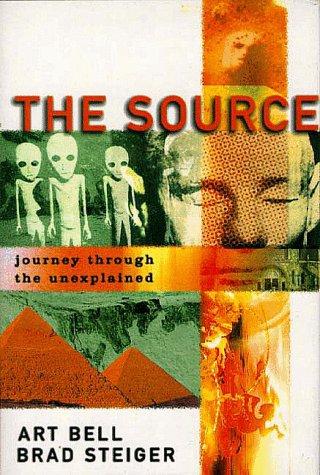The Source Journey Through The Unexplained