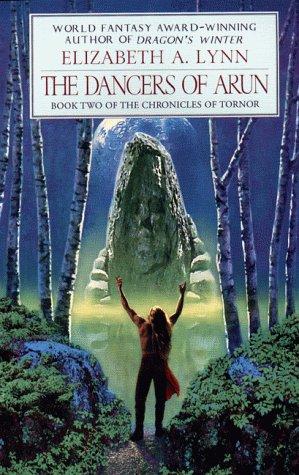 The Dancers Of Arun: Chronicles Of Tornor 2