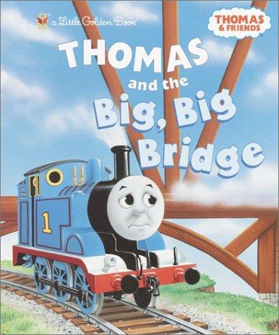 Thomas And The Big, Big Bridge (Little Golden Book)