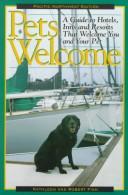 Pets Welcome: A Guide To Hotels, Inns And Resorts That Welcome You And Your Pet: Pacific Northwest Edition (Pets Welcome)