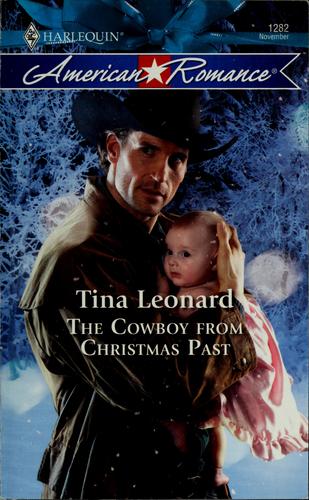 The Cowboy From Christmas Past (Harlequin American Romance Series)