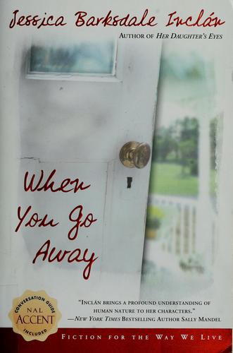 When You Go Away (Nal Accent Novels)