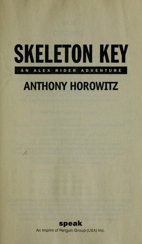 Skeleton Key (Alex Rider Adventures)