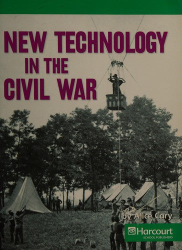 New Technology In The Civil War: (Social Studies 07)