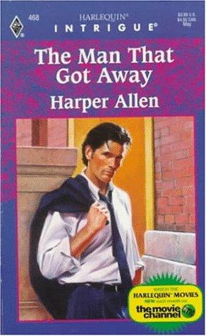 The Man That Got Away (Intrigue , No 468)