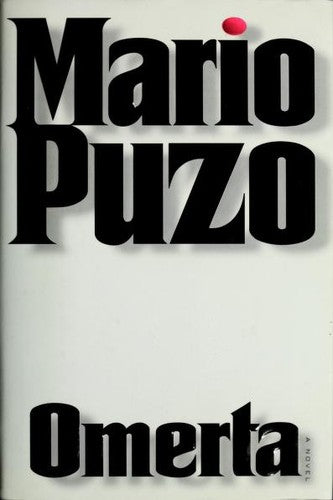 Omerta: A Novel