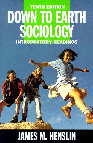 Down To Earth Sociology, 10th Edition: Introductory Readings