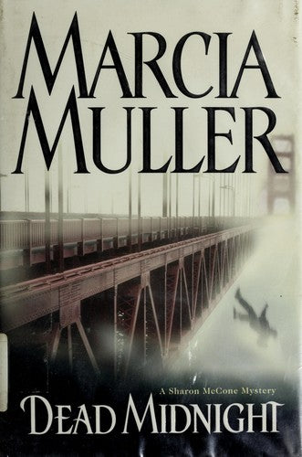 Dead Midnight : A Sharon Mccone Mysery