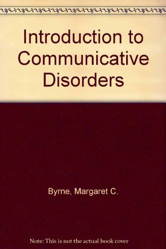 Introduction To Communicative Disorders