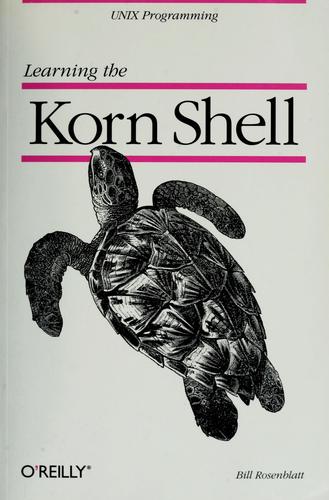 Learning The Korn Shell