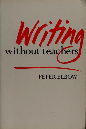 Writing Without Teachers