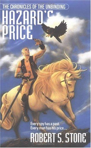Hazard's Price (The Chronicle Of The Unbinding, Book 1)