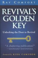 Revival's Golden Key: Unlocking The Door To Revival (with Autographed)