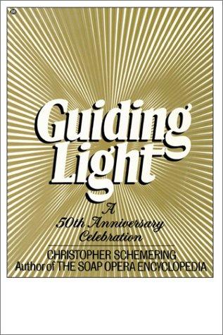 Guiding Light: A 50th Anniversary Celebration