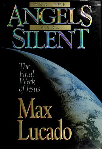 And The Angels Were Silent