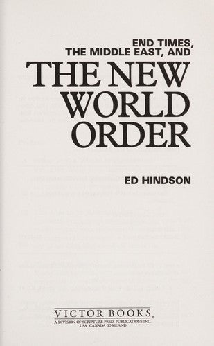 End Times, The Middle East, And The New World Order