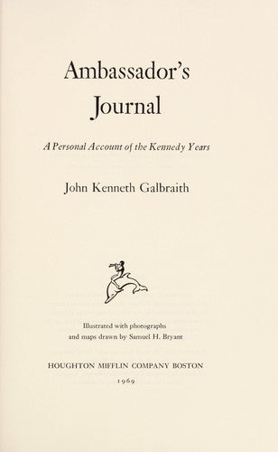 Ambassador's Journal, A Personal Account Of The Kennedy Years