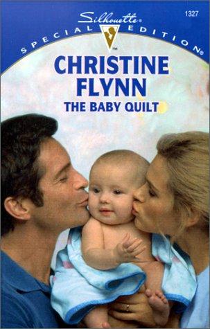 The Baby Quilt (That's My Baby!) (Special Edition, 1327)