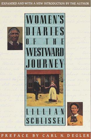 Women's Diaries Of The Westward Journey