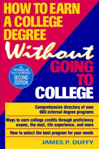 How To Earn A College Degree Without Going To College