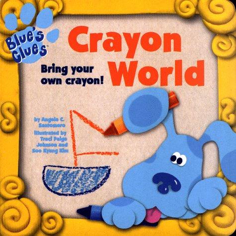 Crayon World (Blues Clues)