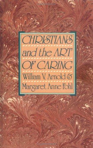 Christians And The Art Of Caring