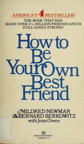 How To Be Your Own Best Friend