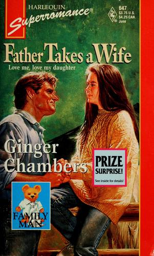 Father Takes A Wife