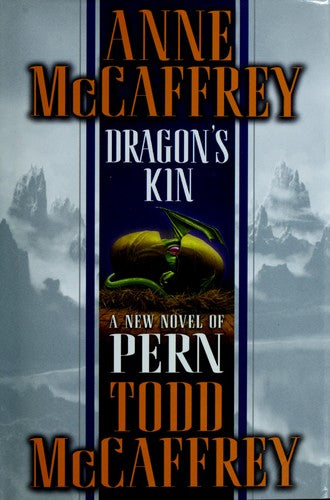 Dragons Of Pern (Book 18): Dragon's Kin