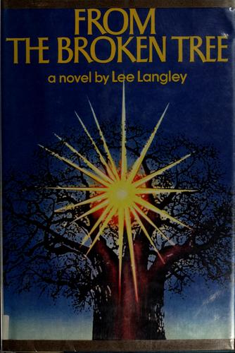 From The Broken Tree (without dust jacket)