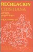 Recreacion Cristiana: (Spanish Edition)